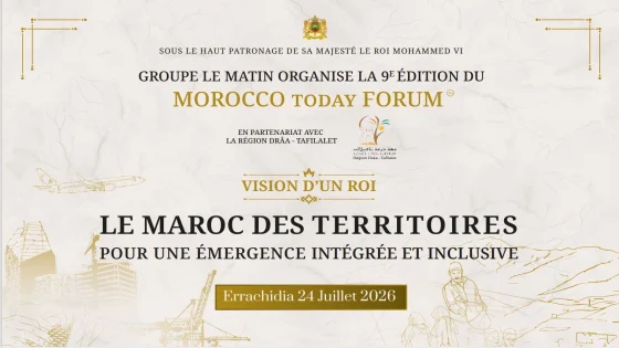 الرشيدية تحتضن الدورة التاسعة لـ “Morocco Today Forum” التي تنظمها مجموعة Le Matin
